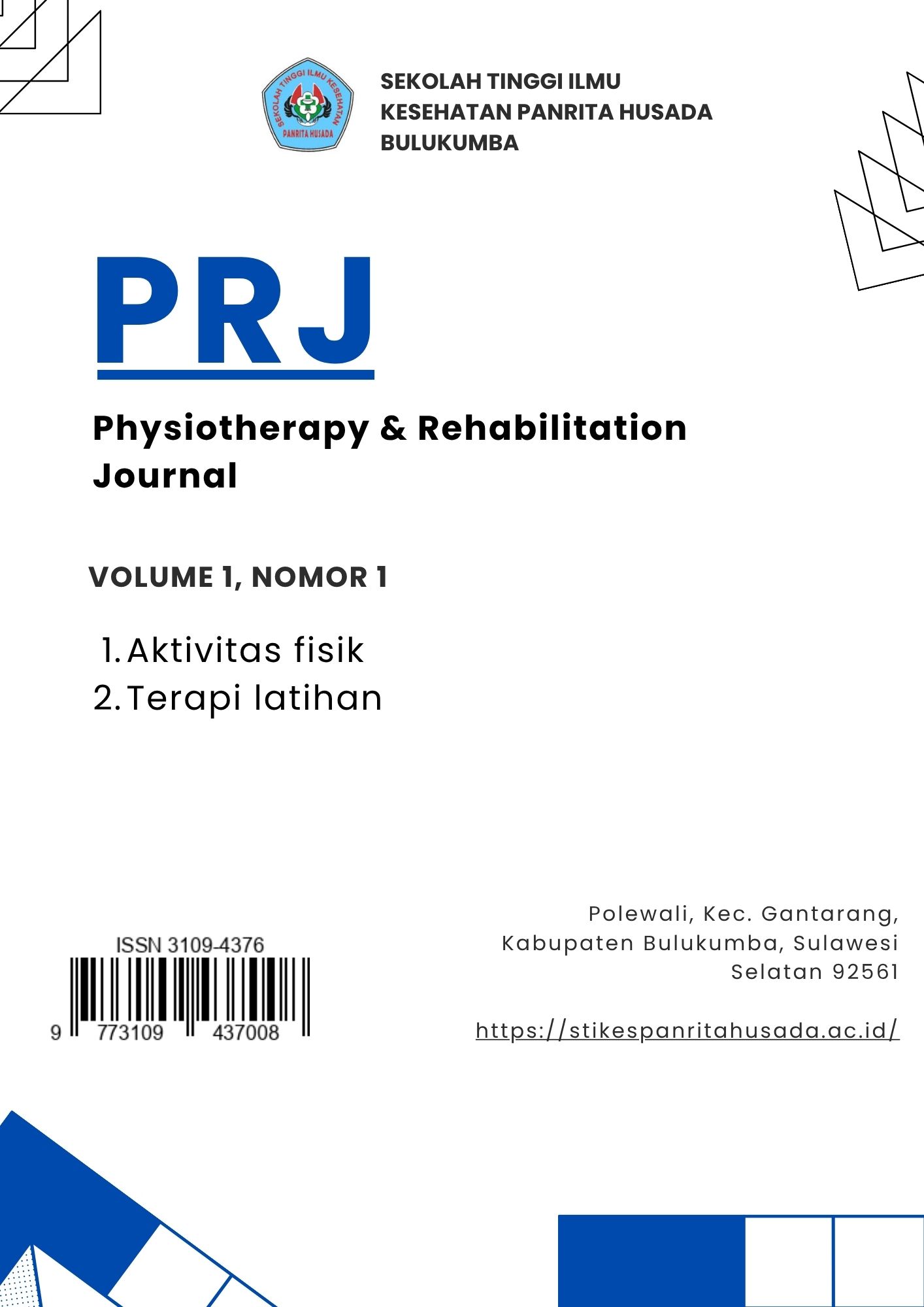 					View Vol. 1 No. 1 (2025): Physiotherapy and Rehabilitation
				